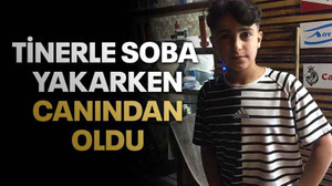 Tinerle soba yakarken canından oldu